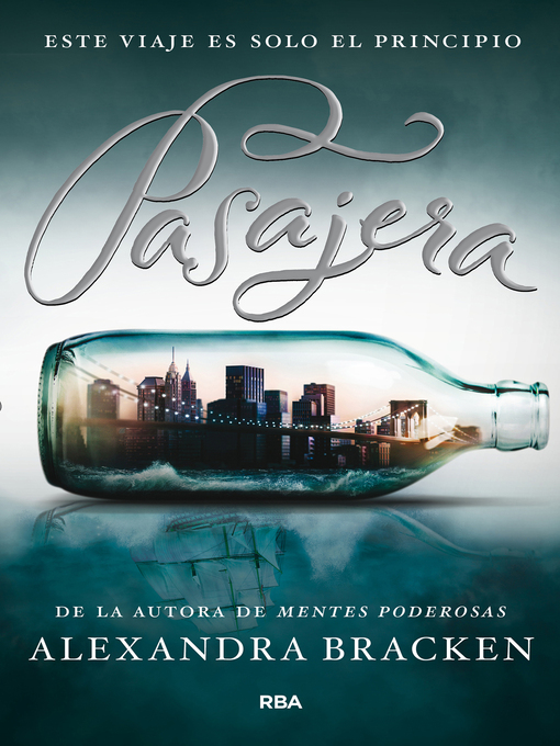 Title details for Pasajera 1--Pasajera by Alexandra Bracken - Available
